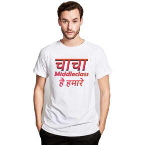 Chacha Middleclass Hai Hamare Printed Half Sleeve T-Shirt for Men's